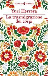 Vorderes Coverbild La trasmigrazione dei corpi