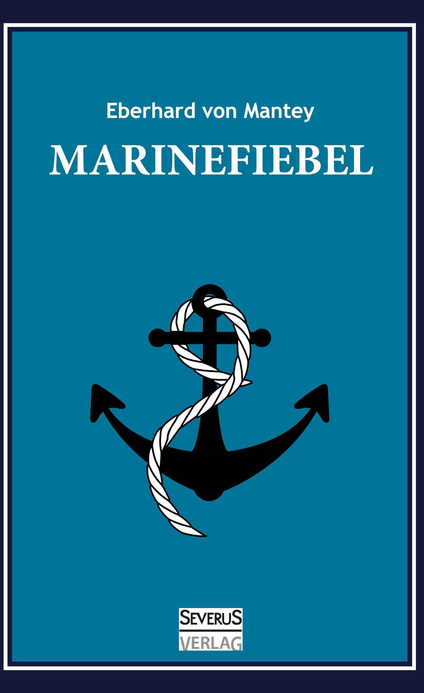 Vorderes Coverbild Marinefibel. Ein Handbuch für die Seefahrt