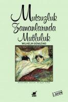 Vorderes Coverbild Mutsuzluk Zamanlarinda Mutluluk