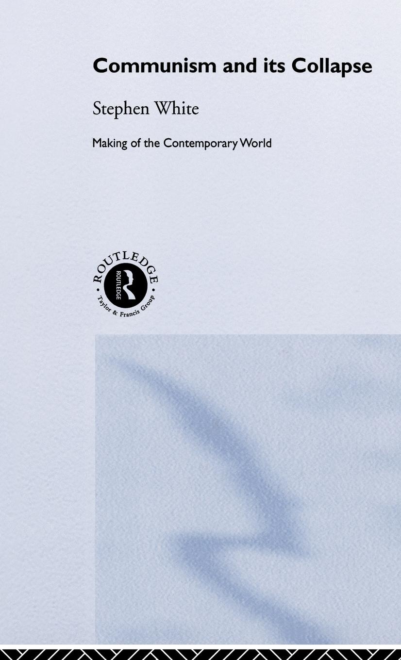 Vorderes Coverbild Communism and its Collapse