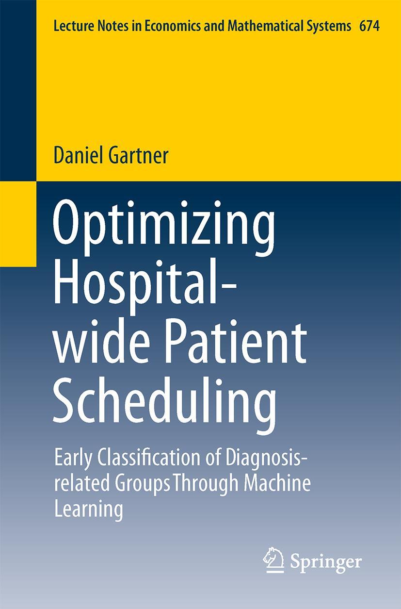 Vorderes Coverbild Optimizing Hospital-wide Patient Scheduling
