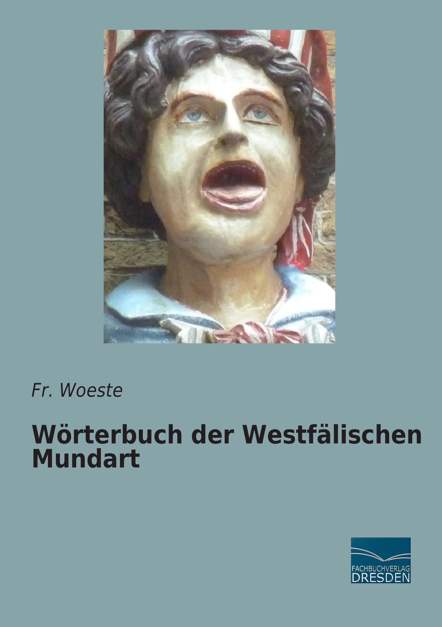 Vorderes Coverbild Wörterbuch der Westfälischen Mundart