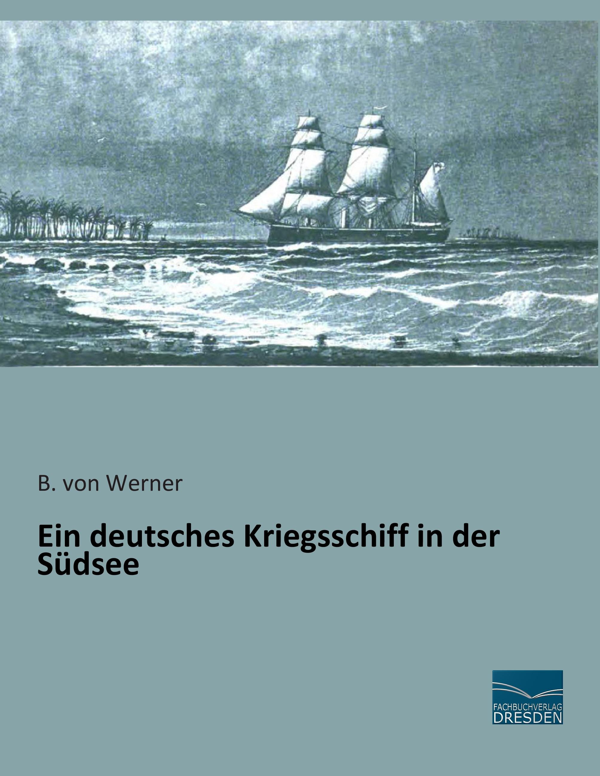 Vorderes Coverbild Ein deutsches Kriegsschiff in der Südsee