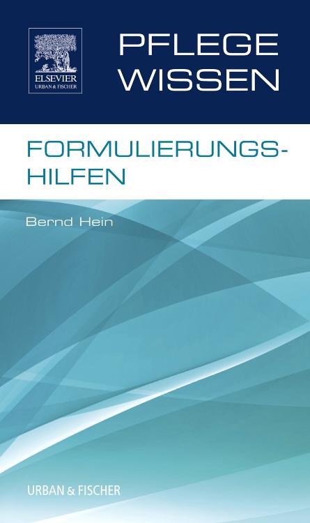 Vorderes Coverbild PflegeWissen Formulierungshilfen