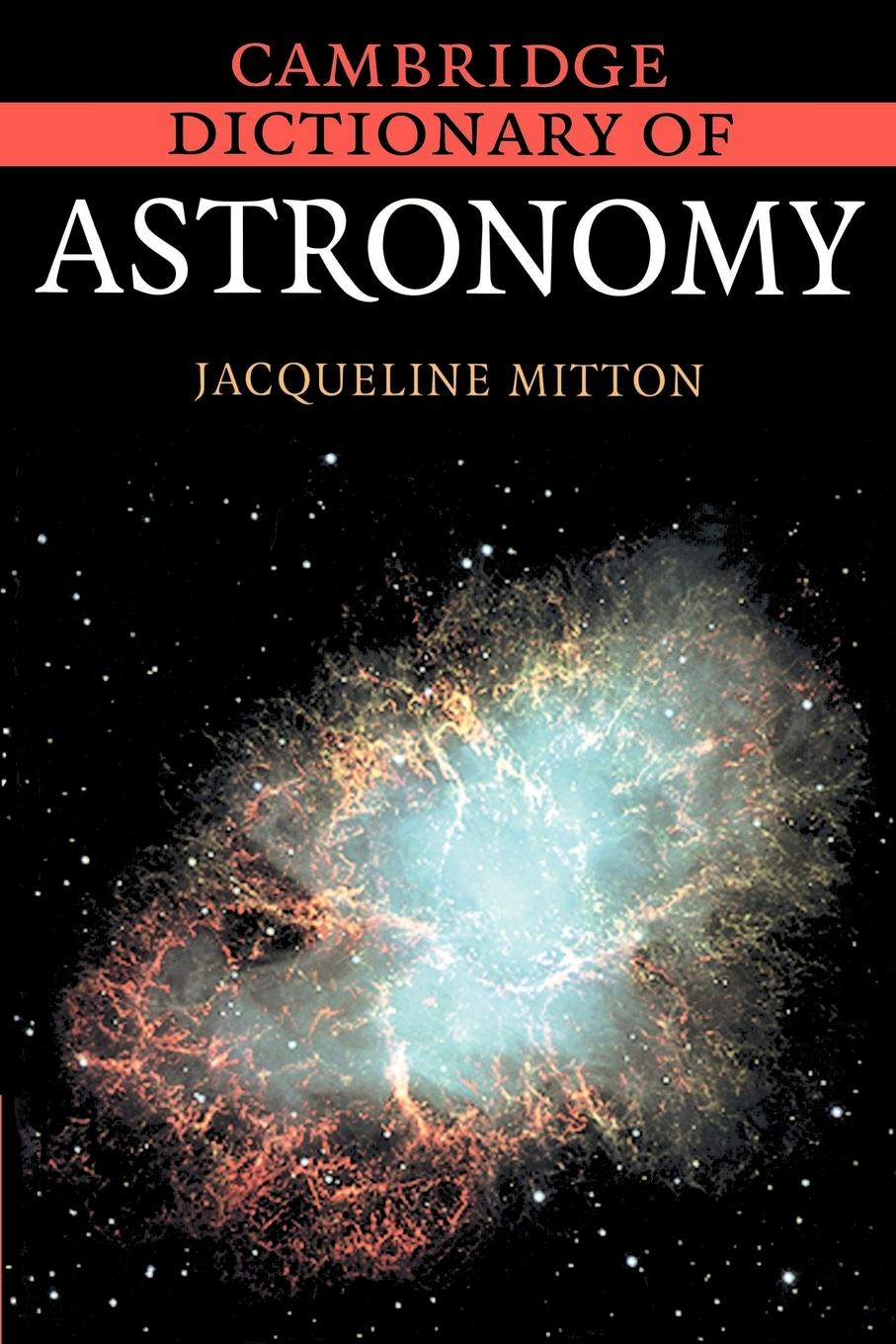 Vorderes Coverbild Cambridge Dictionary of Astronomy