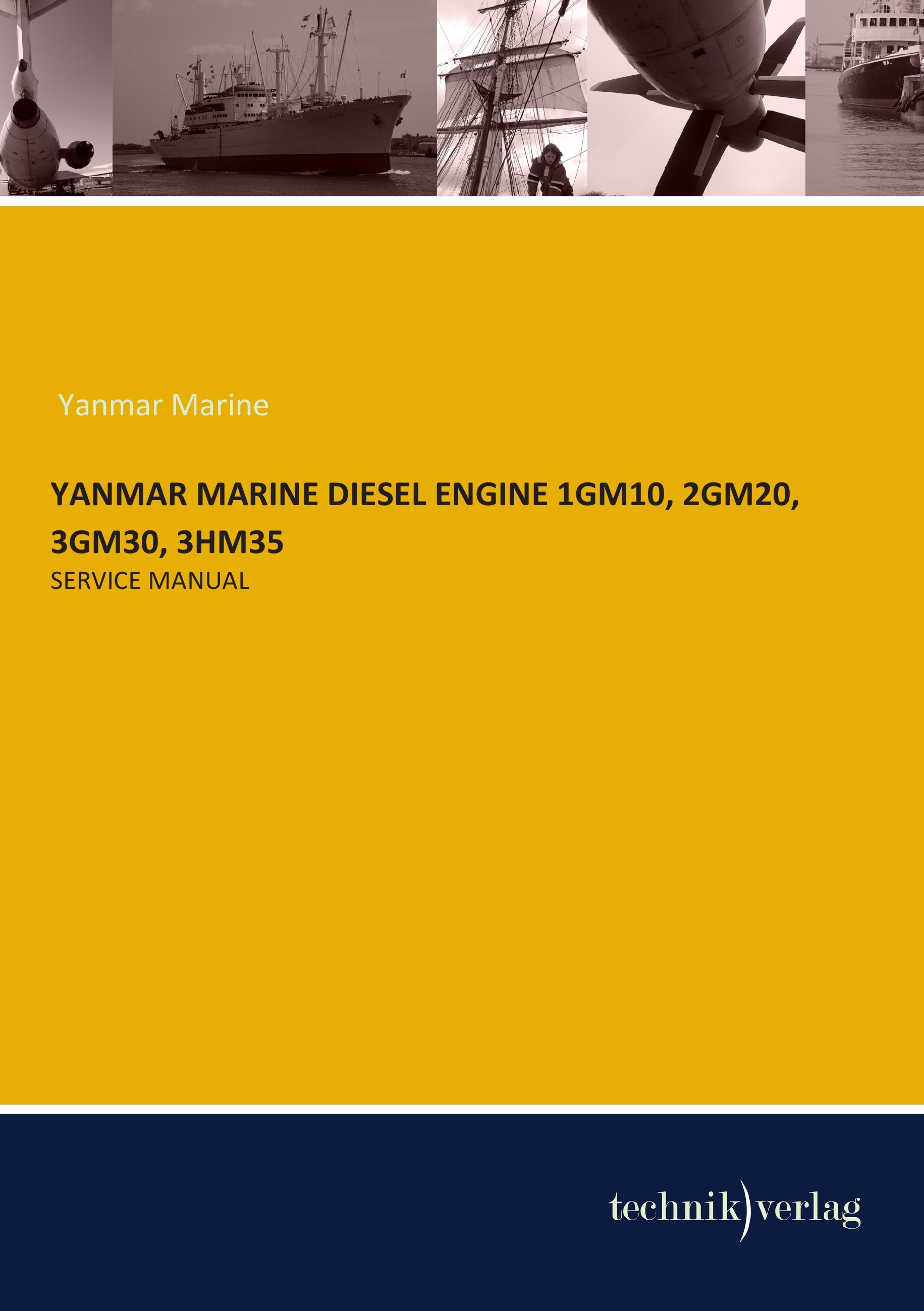 Vorderes Coverbild YANMAR MARINE DIESEL ENGINE 1GM10, 2GM20, 3GM30, 3HM35