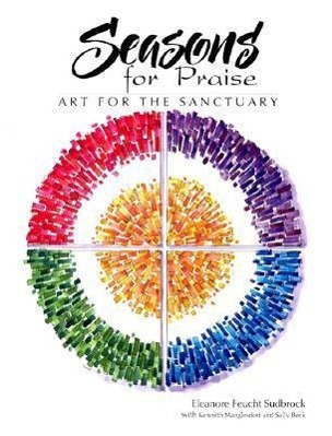 Vorderes Coverbild Seasons for Praise: Art for the Sanctuary