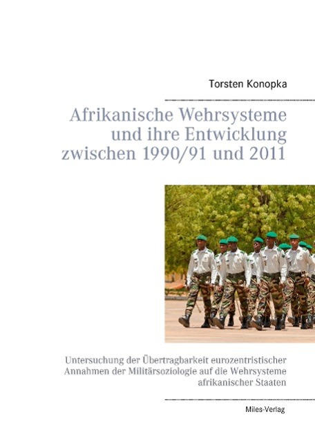 Vorderes Coverbild Afrikanische Wehrsysteme und ihre Entwicklung zwischen 1990/91 und 2011