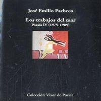 Vorderes Coverbild Los trabajos del mar : poesía IV (1979-1989)
