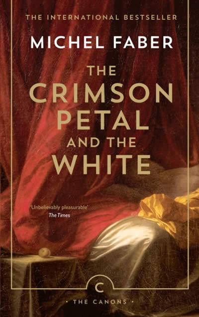 Vorderes Coverbild The Crimson Petal And The White