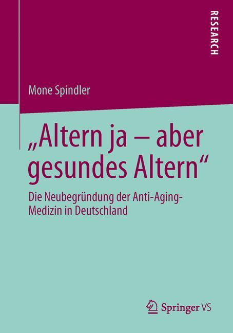 Vorderes Coverbild "Altern ja - aber gesundes Altern"