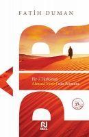 Vorderes Coverbild Pir-i Türkistan - Ahmed Yesevinin Romani