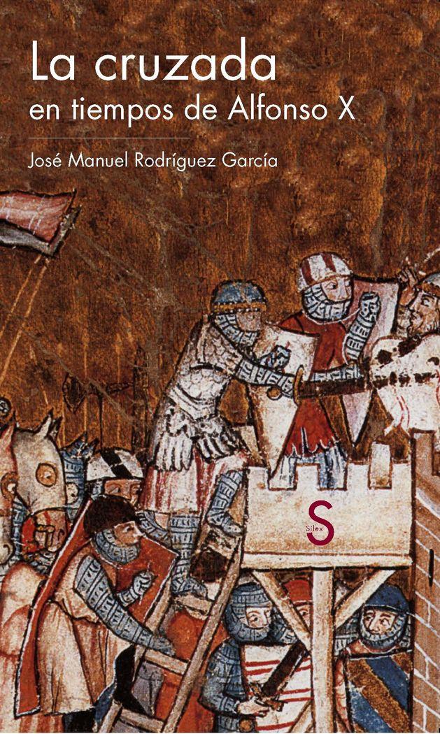 Vorderes Coverbild La cruzada en tiempos de Alfonso X