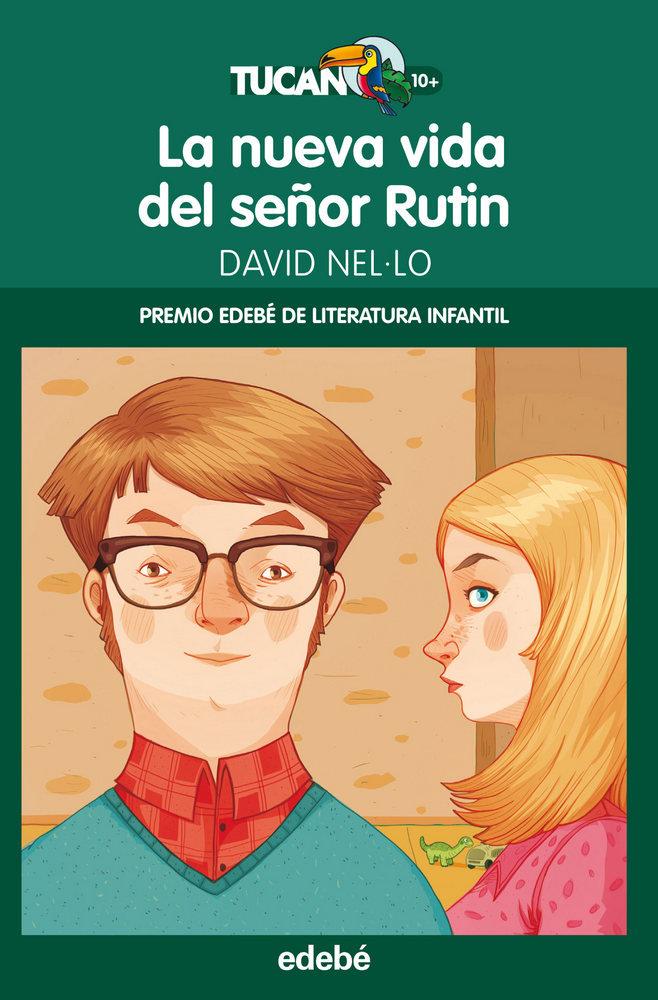 Vorderes Coverbild La nueva vida del señor Rutin
