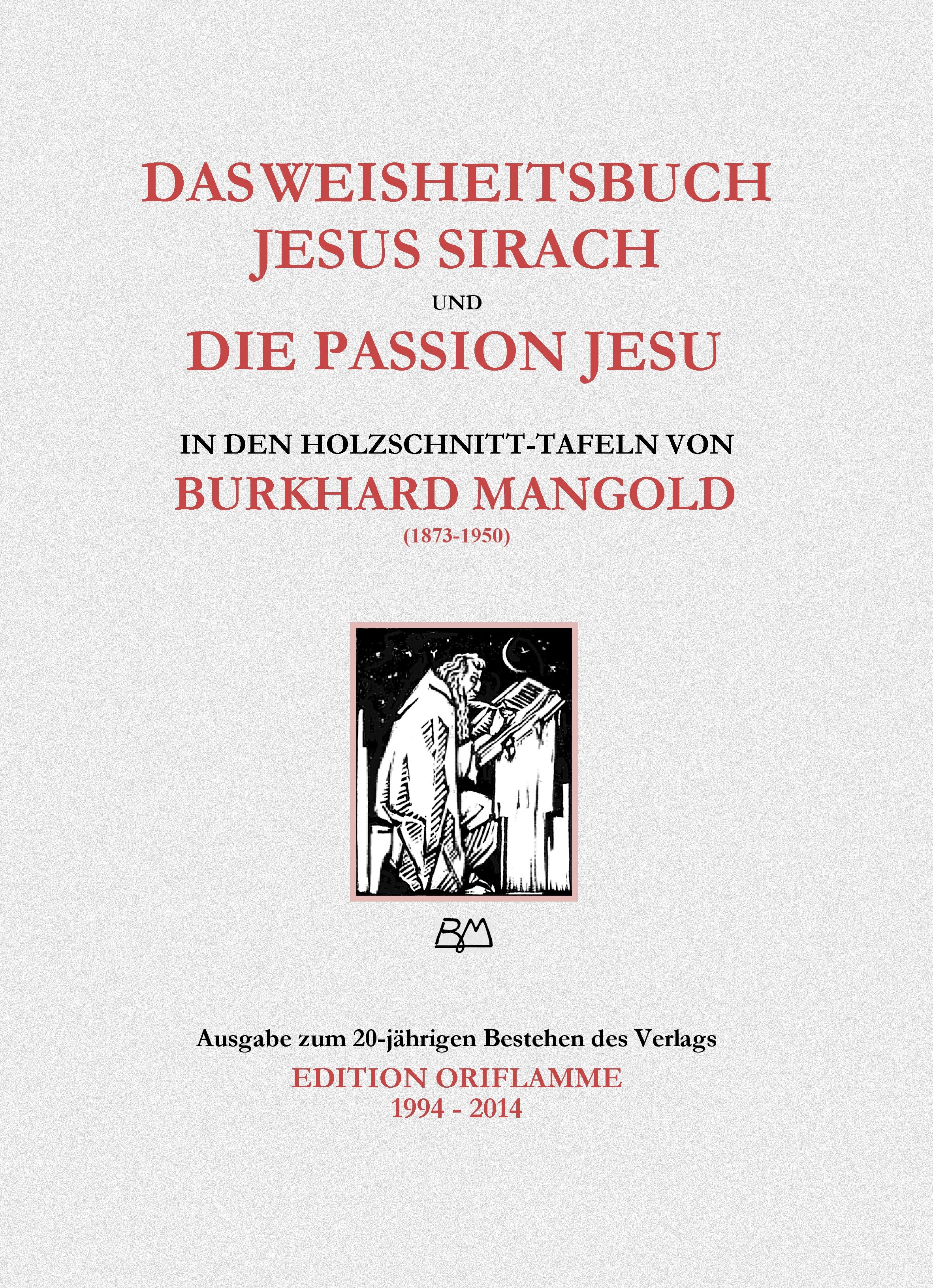 Vorderes Coverbild Das Weisheitsbuch Jesus Sirach und die Passion Jesu in den Holzschnitt-Tafeln von Burkhard Mangold
