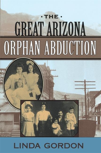 Vorderes Coverbild The Great Arizona Orphan Abduction