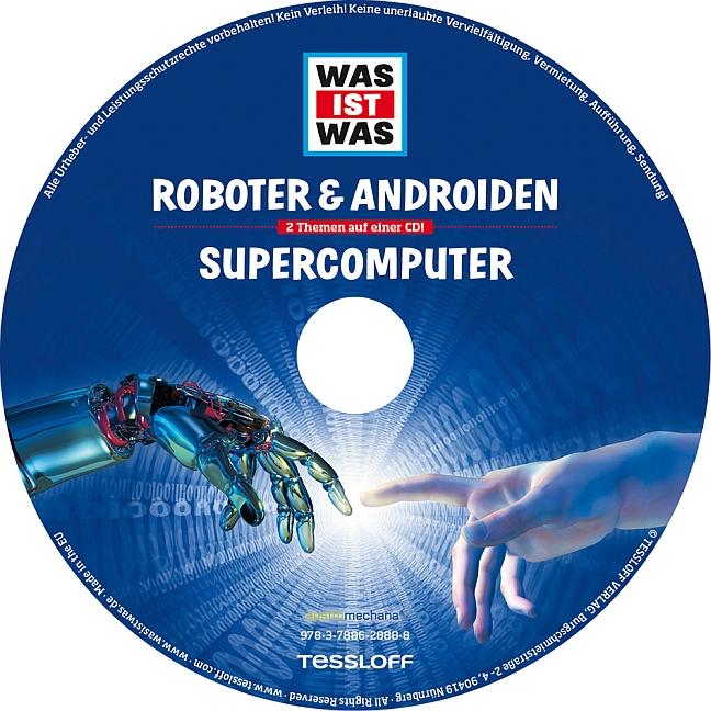 Beispielinhalt (Bild) Was ist was Hörspiel-CD: Roboter & Androiden/ Supercomputer
