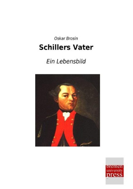 Vorderes Coverbild Schillers Vater
