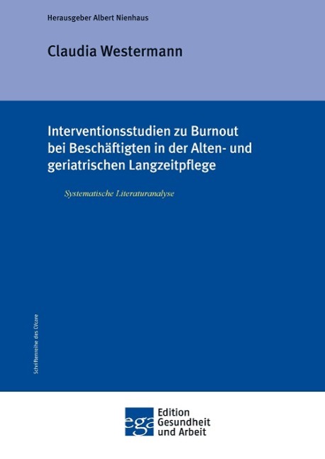Vorderes Coverbild Interventionsstudien zu Burnout bei Beschäftigten in der Alten- und geriatrischen Langzeitpflege