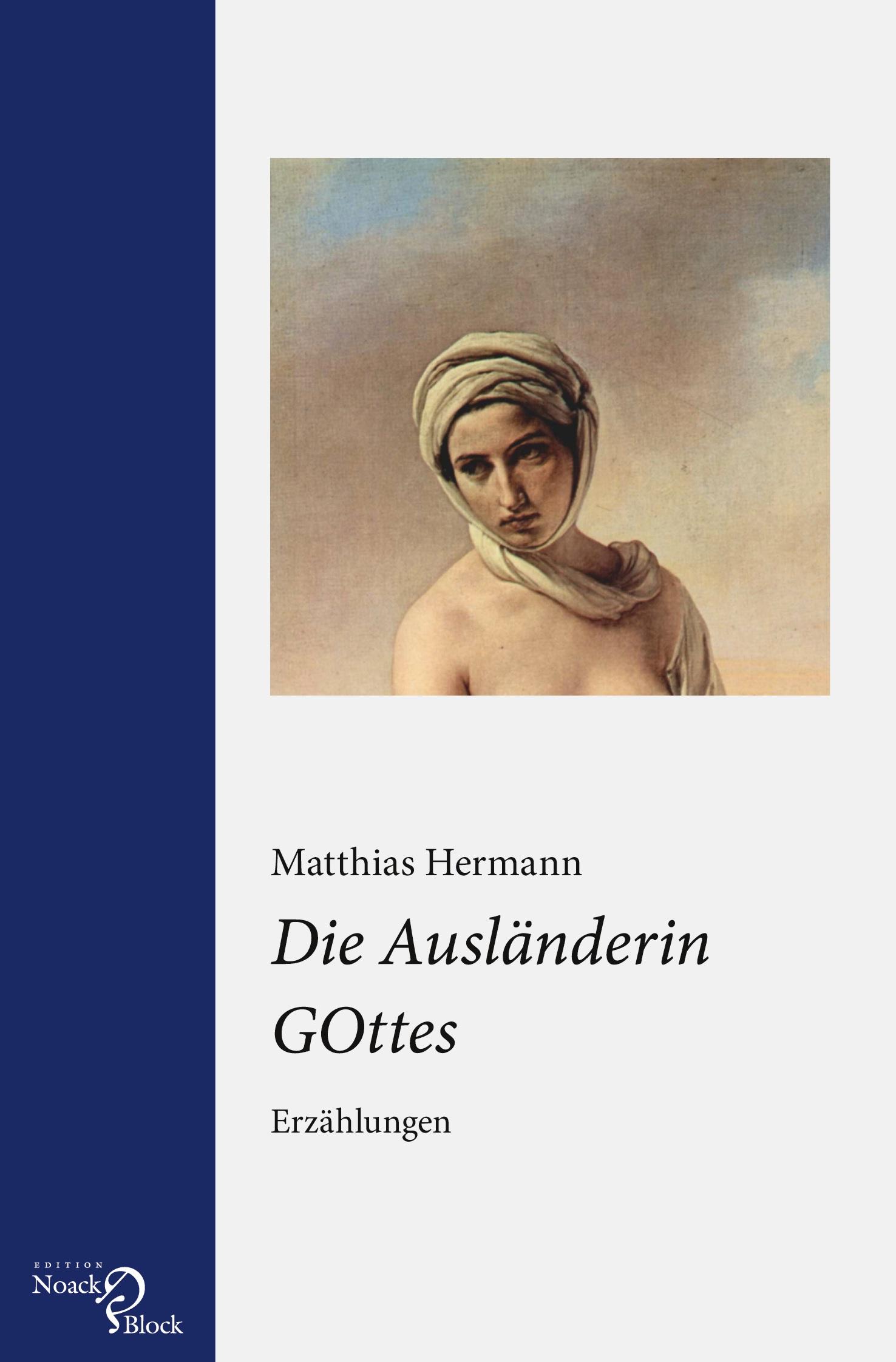 Vorderes Coverbild Die Ausländerin GOttes
