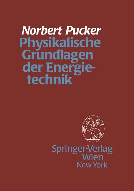 Vorderes Coverbild Physikalische Grundlagen der Energietechnik