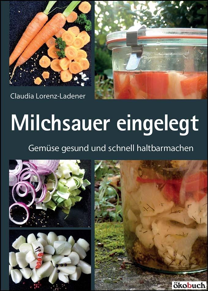 Vorderes Coverbild Milchsauer eingelegt