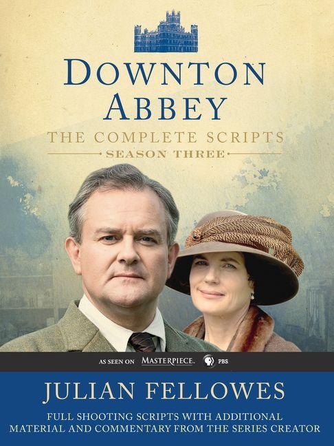 Vorderes Coverbild Downton Abbey Script Book Season 3