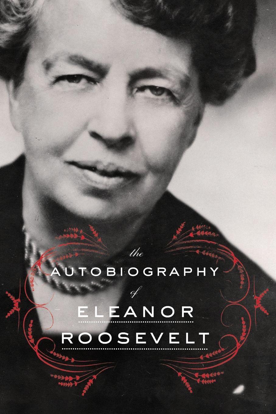 Vorderes Coverbild The Autobiography of Eleanor Roosevelt