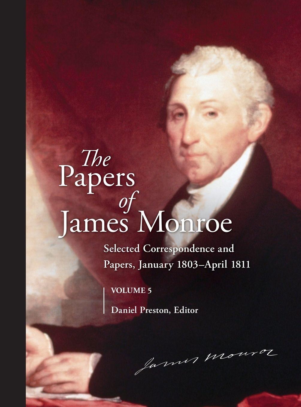 Vorderes Coverbild The Papers of James Monroe, Volume 5