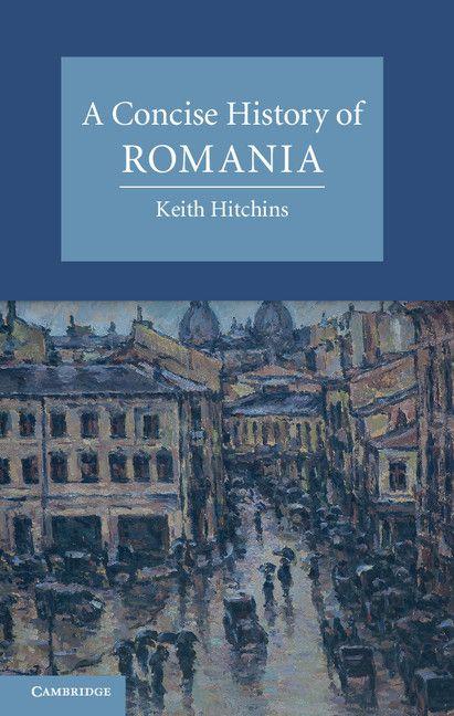 Vorderes Coverbild A Concise History of Romania