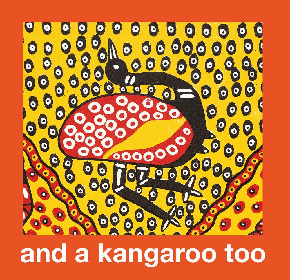 Vorderes Coverbild And a Kangaroo Too