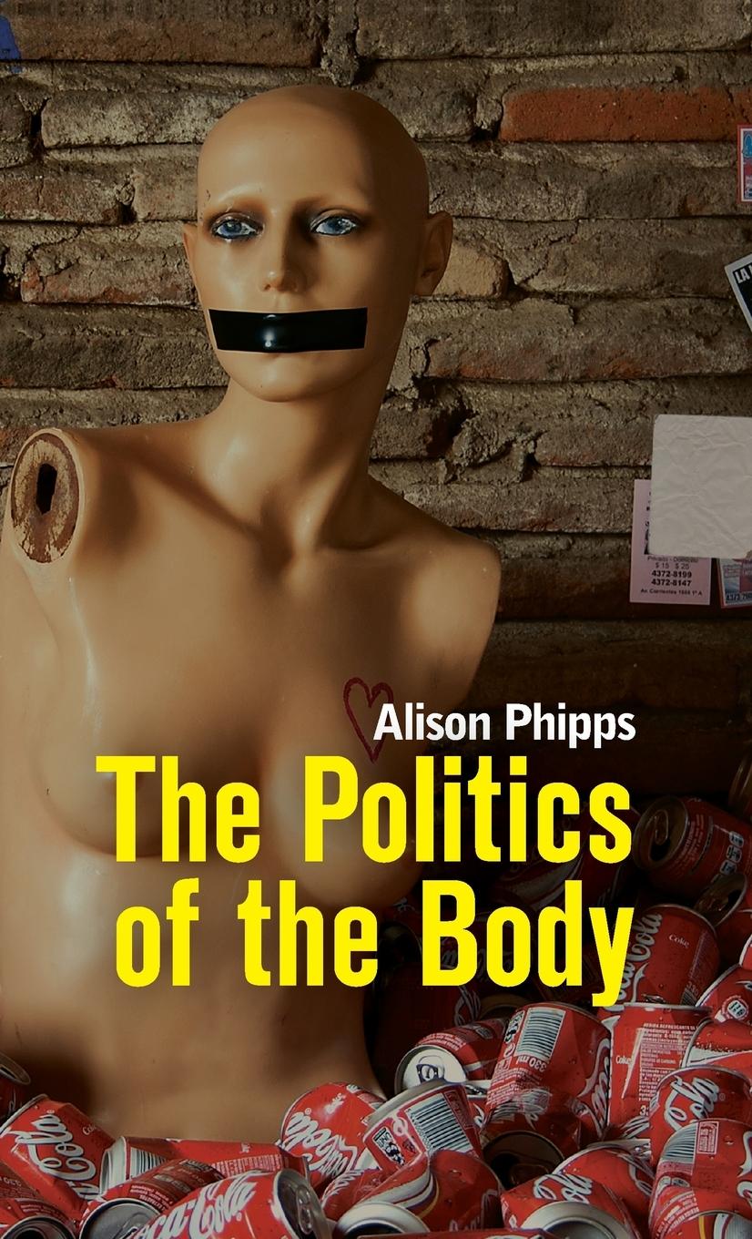 Vorderes Coverbild The Politics of the Body