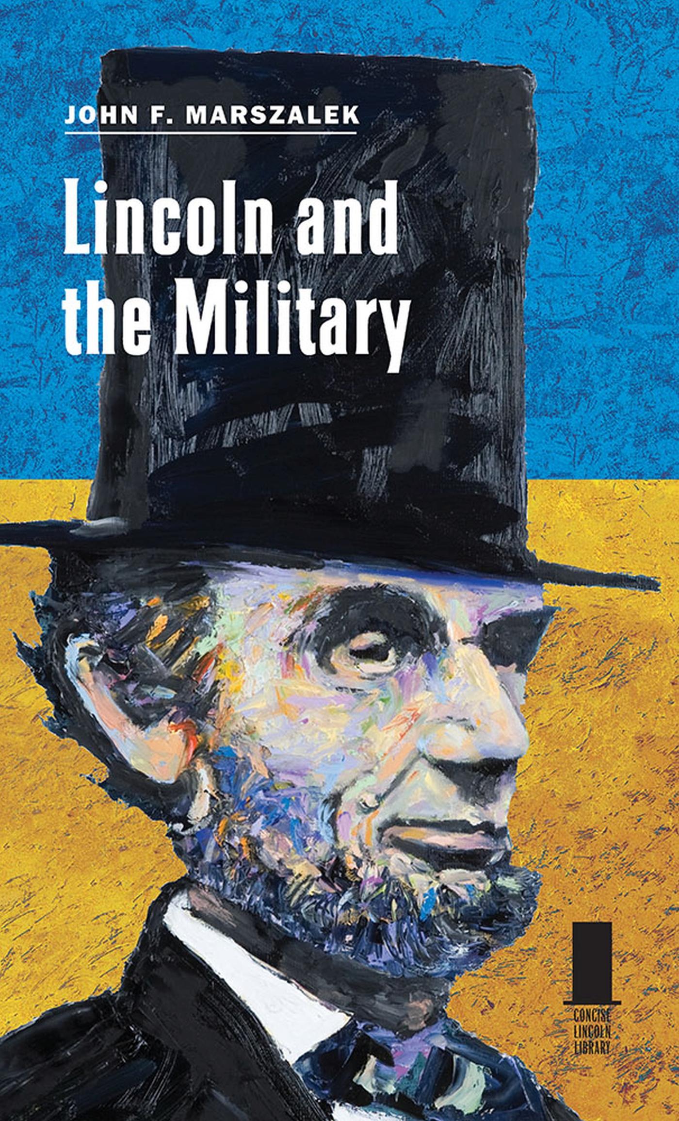 Vorderes Coverbild Lincoln and the Military