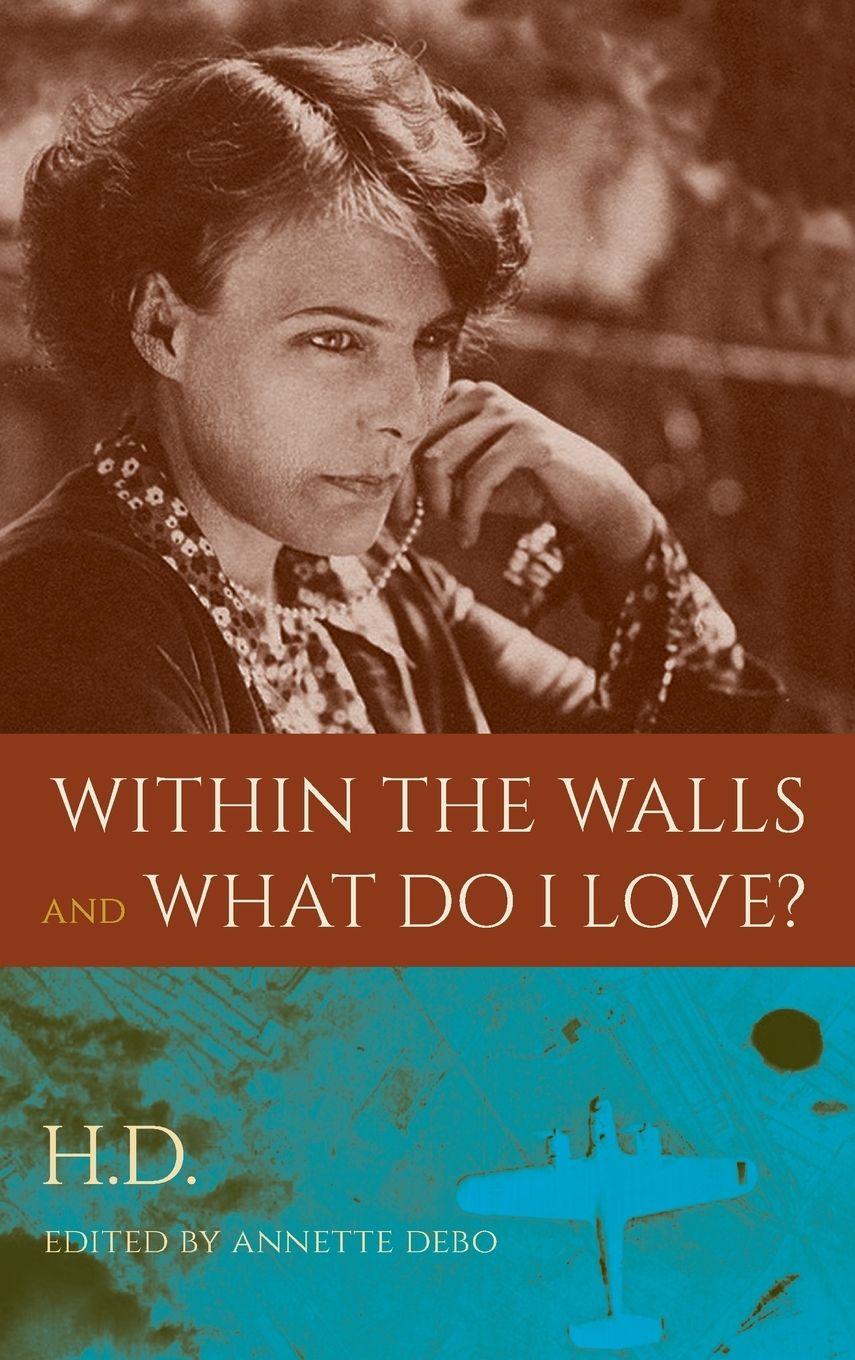 Vorderes Coverbild Within the Walls and What Do I Love?