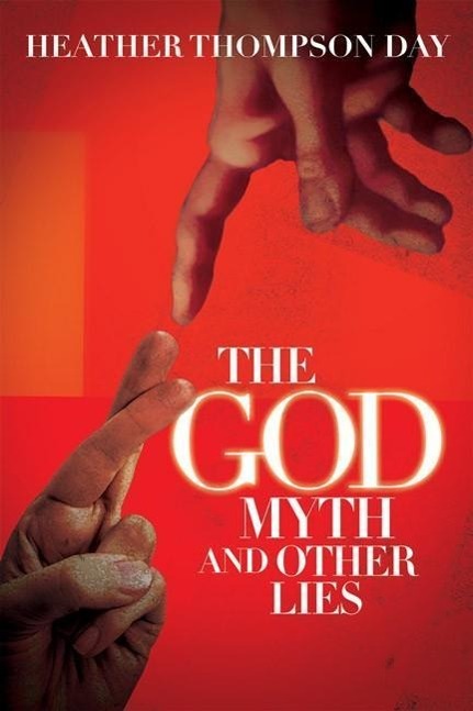 Vorderes Coverbild The God Myth and Other Lies