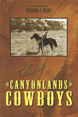 Vorderes Coverbild Tales of Canyonlands Cowboys