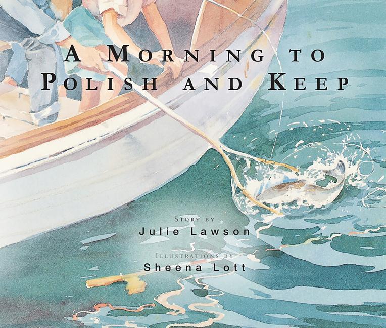 Vorderes Coverbild A Morning to Polish and Keep