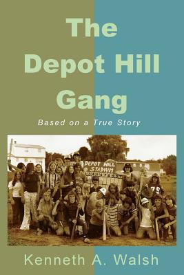Vorderes Coverbild The Depot Hill Gang