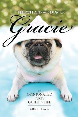 Vorderes Coverbild The Wit and Wisdom of Gracie
