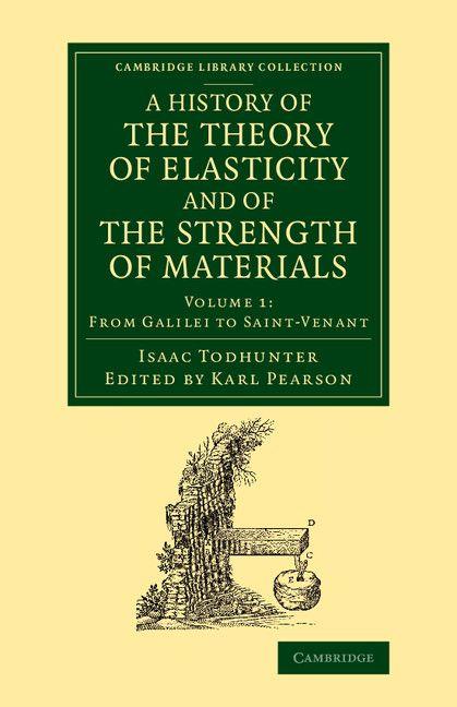 Vorderes Coverbild A History of the Theory of Elasticity and of the Strength of Materials