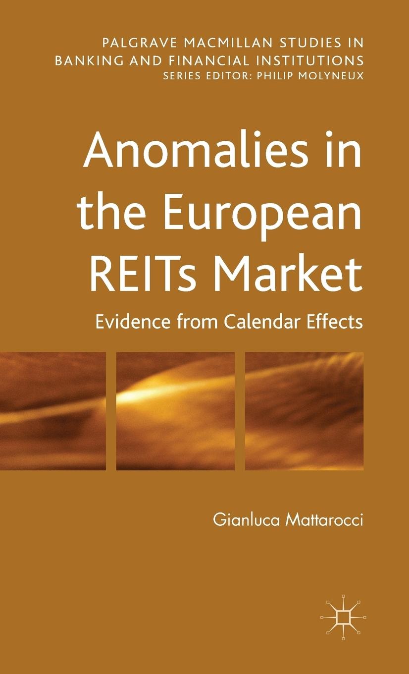 Vorderes Coverbild Anomalies in the European Reits Market