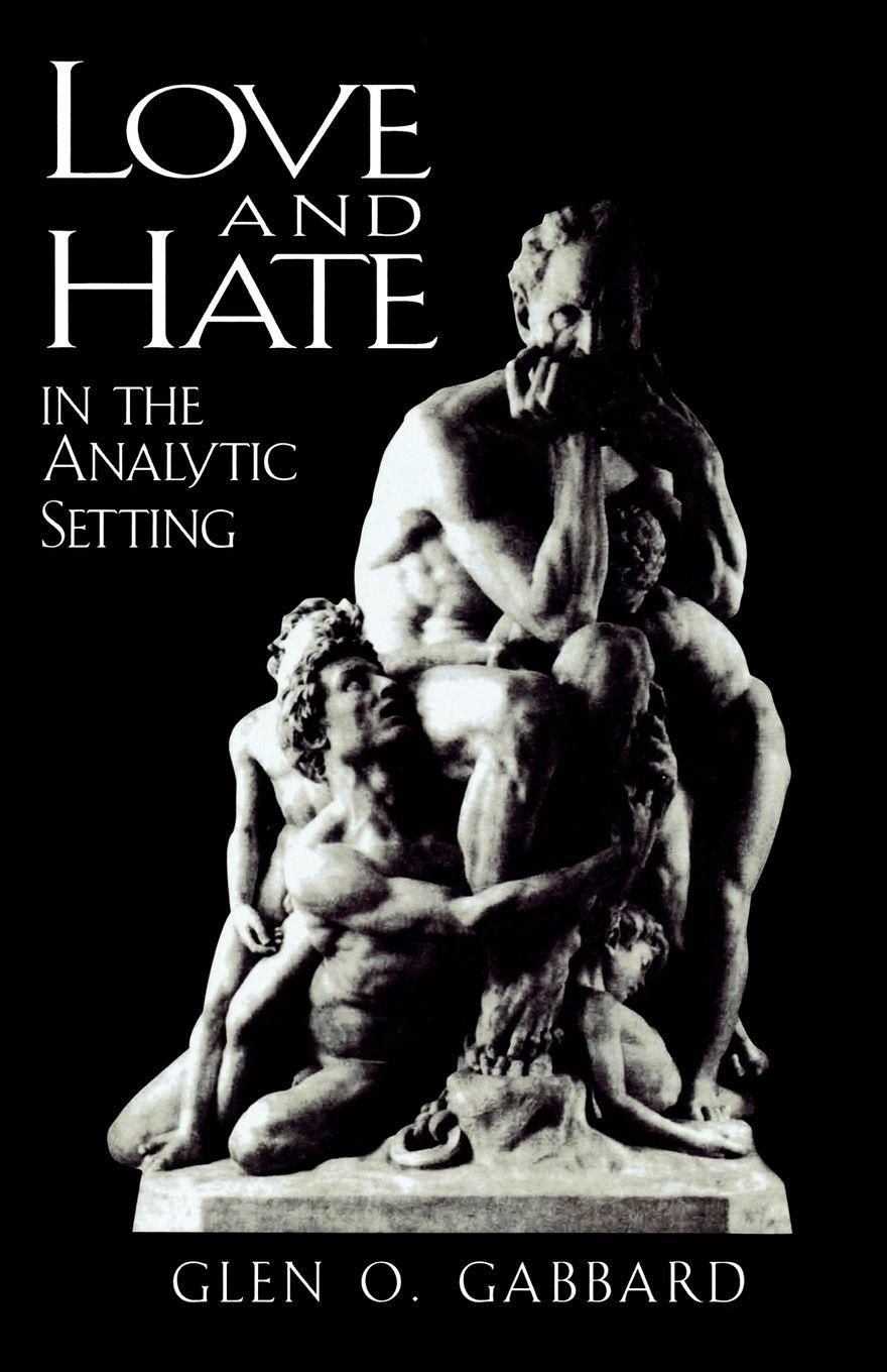 Vorderes Coverbild Love and Hate in the Analytic Setting