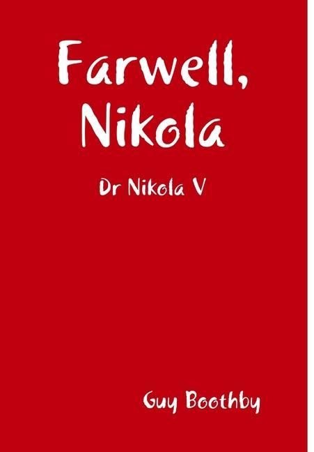 Vorderes Coverbild Farwell, Nikola
