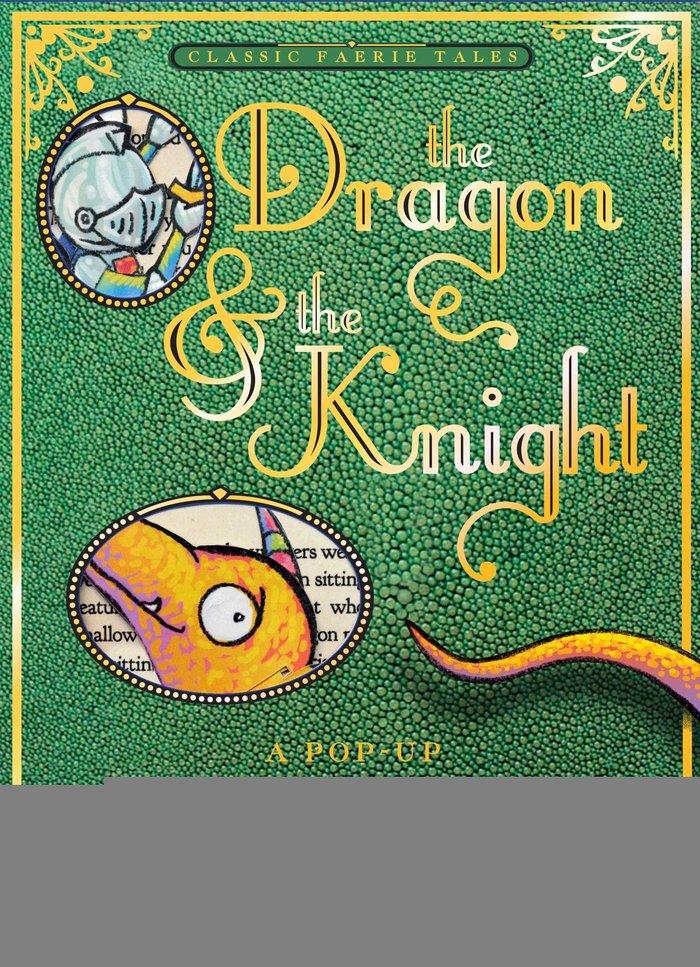 Vorderes Coverbild The Dragon & the Knight: A Pop-Up Misadventure