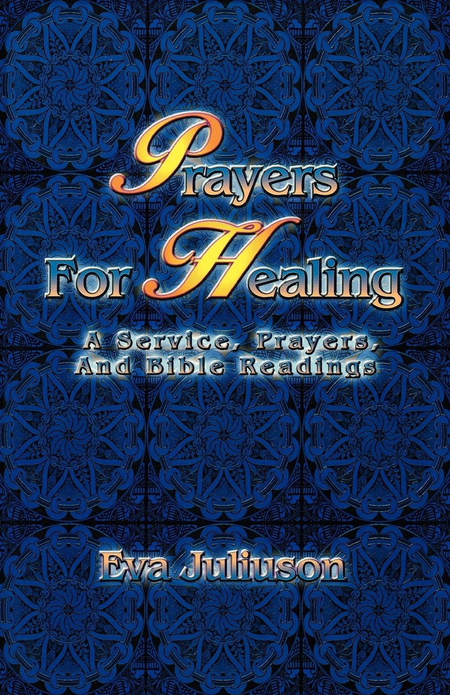 Vorderes Coverbild Prayers For Healing: A Service, Prayers, And Bible Readings