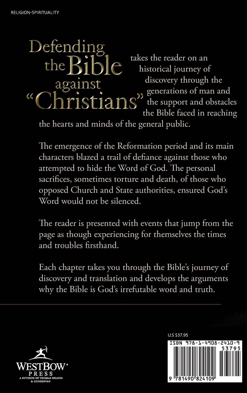 Rückseitencover Defending the Bible Against Christians