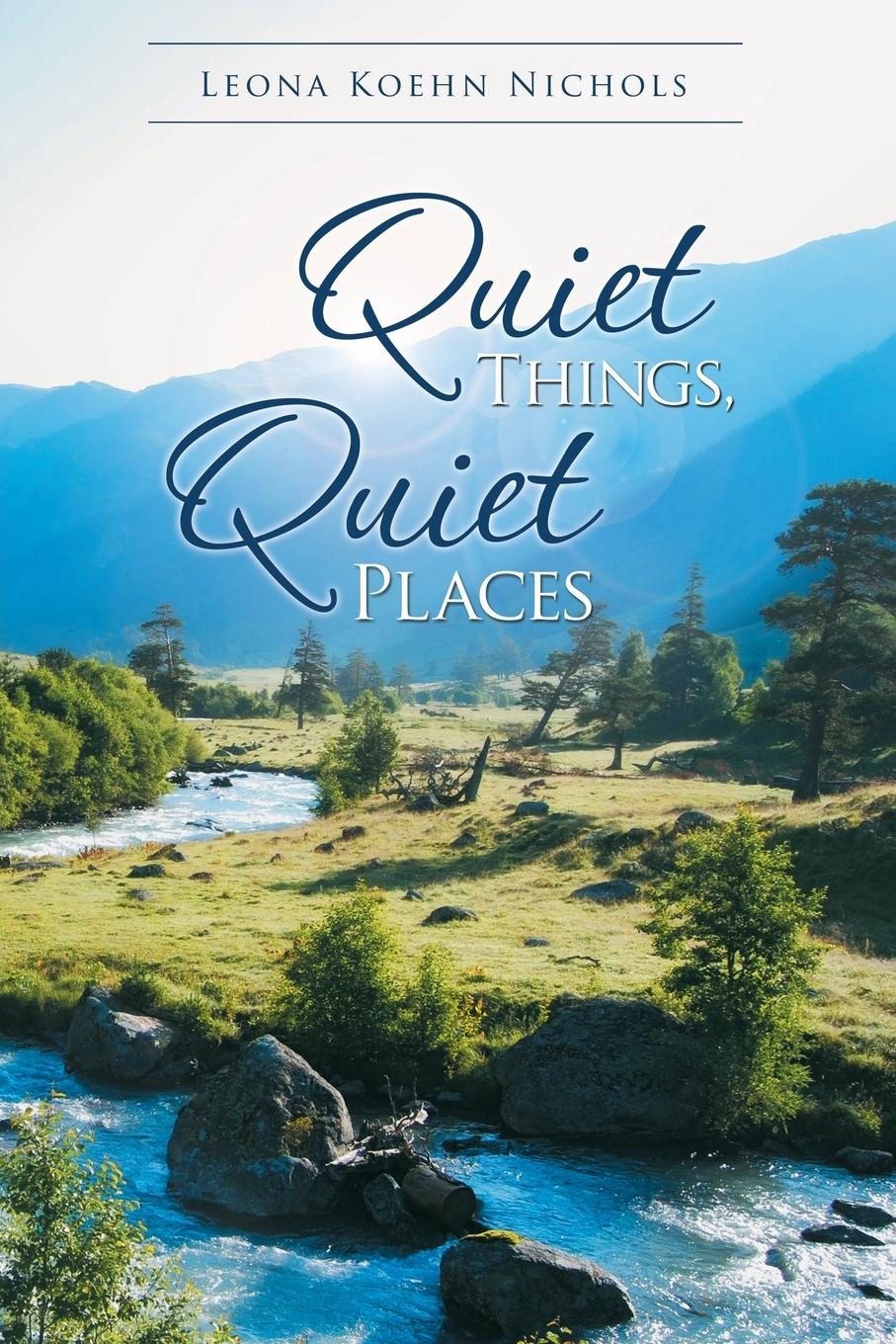 Vorderes Coverbild Quiet Things, Quiet Places