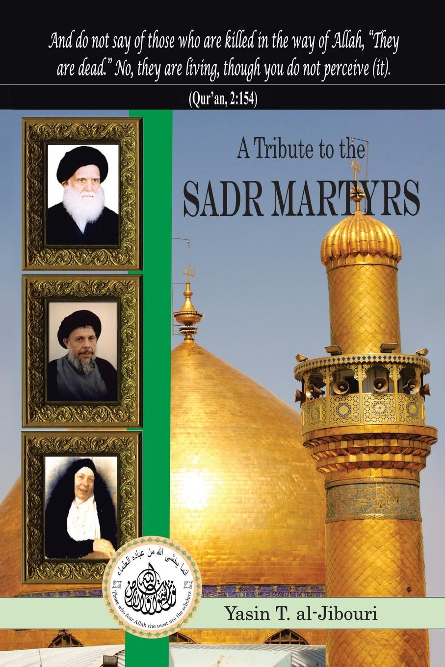 Vorderes Coverbild A Tribute to the Sadr Martyrs