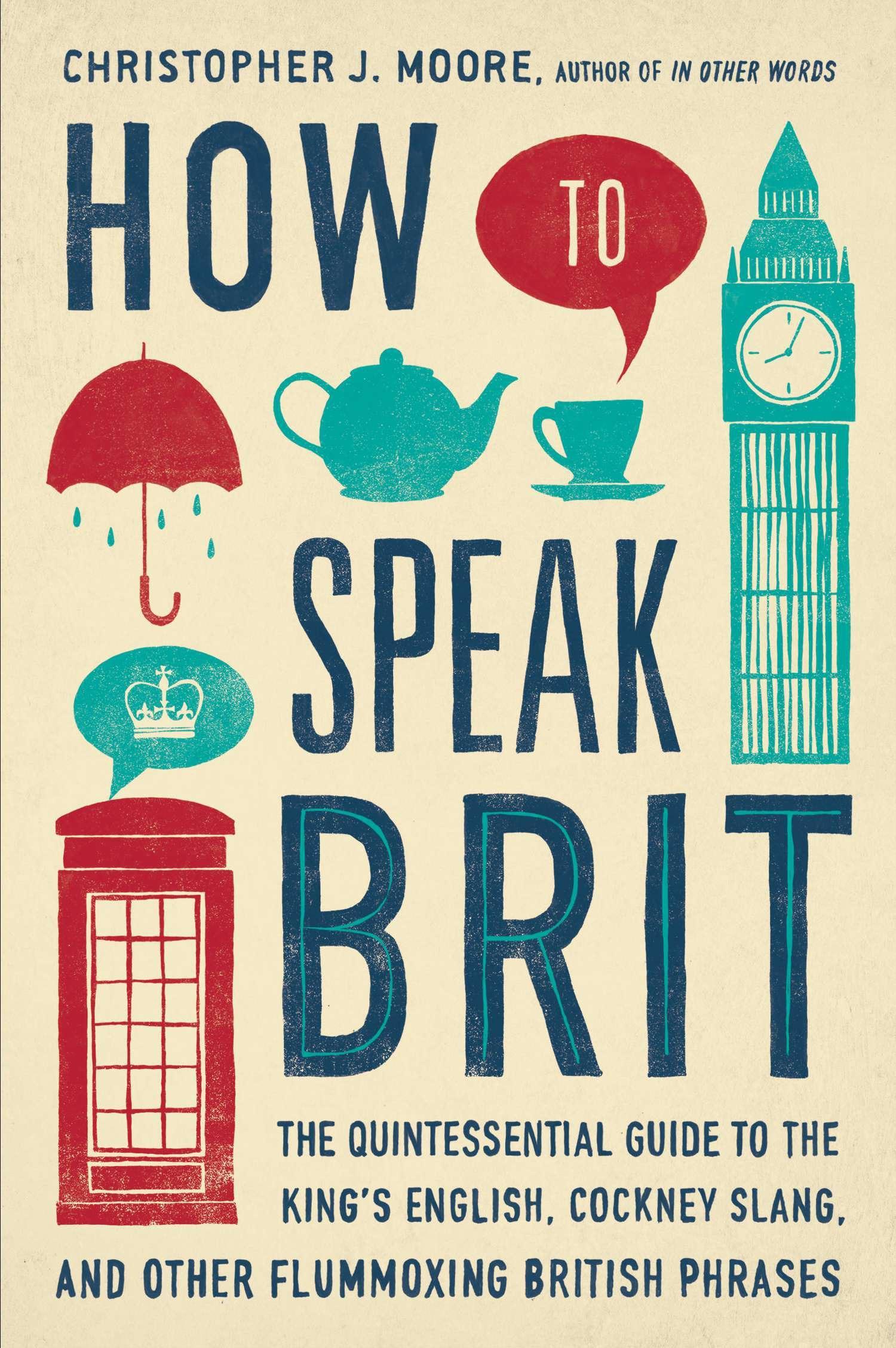 Vorderes Coverbild How to Speak Brit