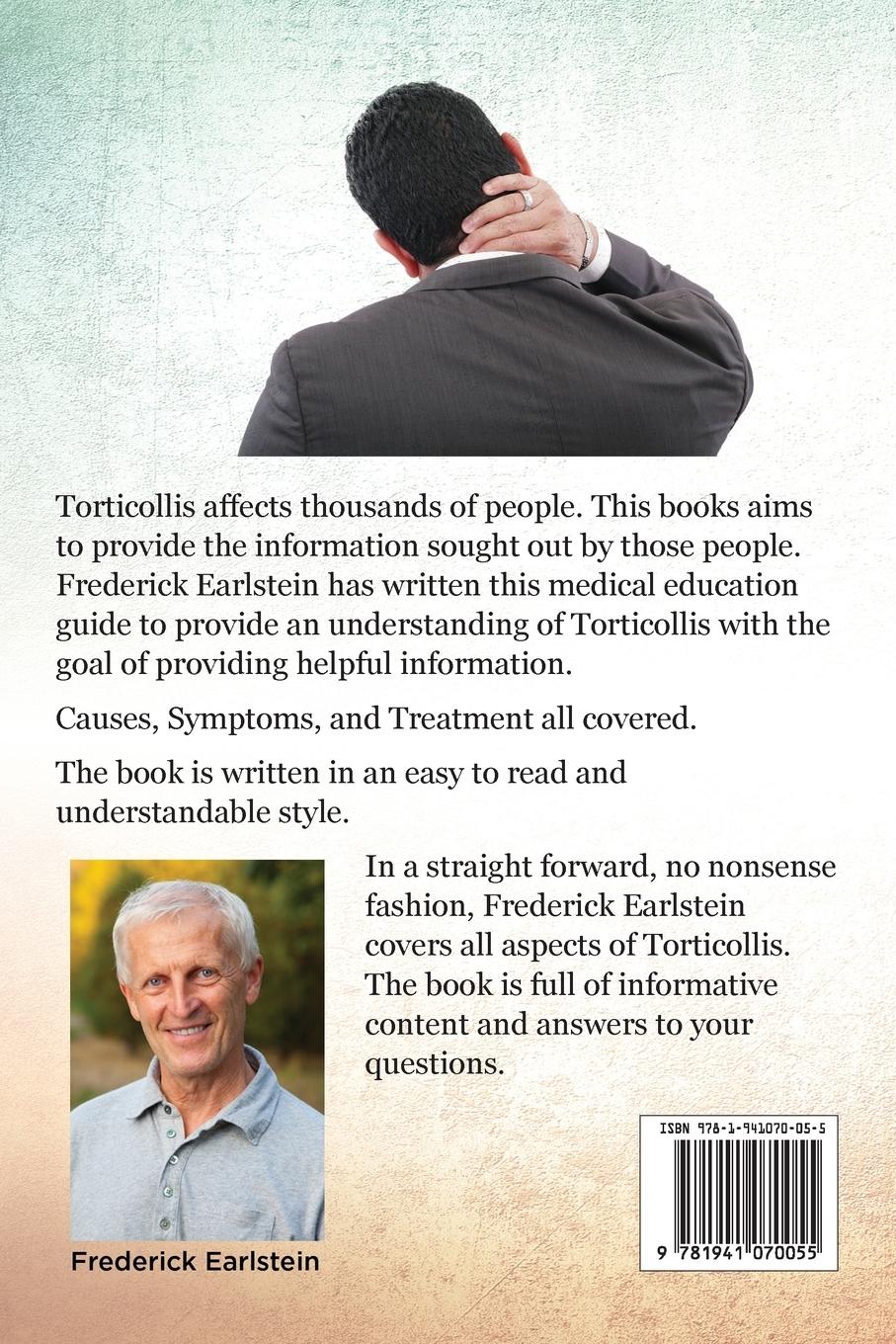 Rückseitencover Torticollis Explained. Causes, Symptoms, and Treatment All Covered! a Complete Care Guide